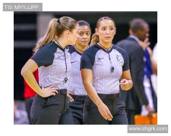 NBA赛场小插曲频发裁判如何应对及其背后的管理规则解析